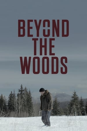 Beyond the Woods watch Beyond the Woods