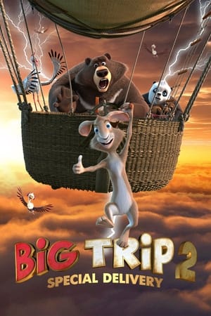 Big Trip 2: Special Delivery watch Big Trip 2: Special Delivery