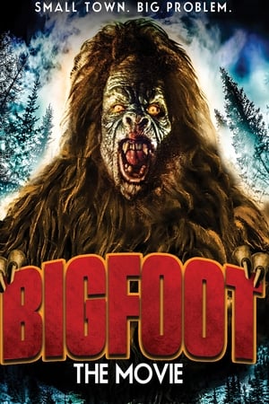 Bigfoot The Movie watch Bigfoot The Movie