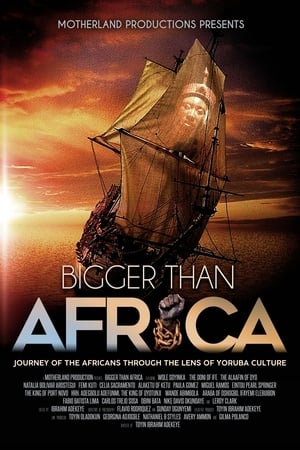 Bigger Than Africa watch Bigger Than Africa