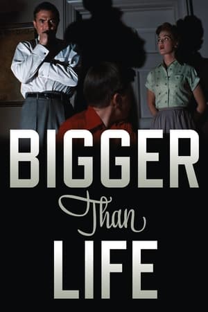 Bigger Than Life watch Bigger Than Life