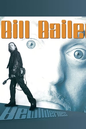 Bill Bailey: Bewilderness watch Bill Bailey: Bewilderness