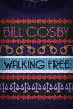 Bill Cosby: Walking Free watch Bill Cosby: Walking Free