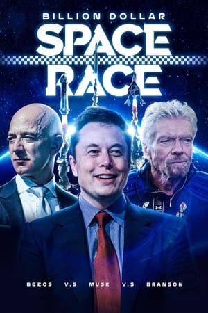 Billion Dollar Space Race: Bezos Vs Musk Vs Branson watch Billion Dollar Space Race: Bezos Vs Musk Vs Branson