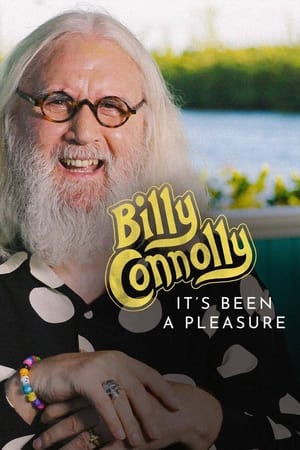 Billy Connolly: It’s Been a Pleasure... watch Billy Connolly: It’s Been a Pleasure...