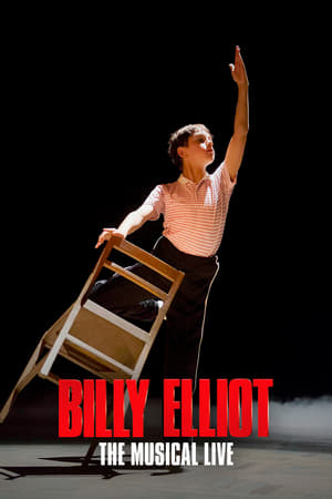 Billy Elliot: The Musical Live watch Billy Elliot: The Musical Live