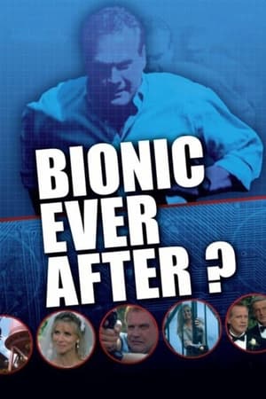 Bionic Ever After? watch Bionic Ever After?