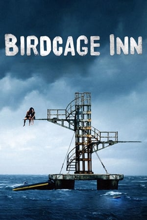 Birdcage Inn watch Birdcage Inn