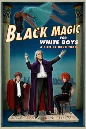 Black Magic for White Boys watch Black Magic for White Boys