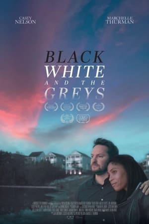 Black White and the Greys watch Black White and the Greys
