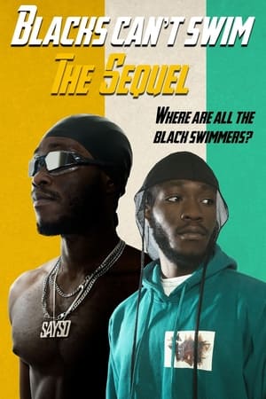 Blacks Can't Swim: The Sequel watch Blacks Can't Swim: The Sequel
