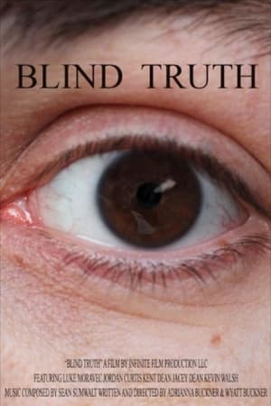 Blind Truth watch Blind Truth