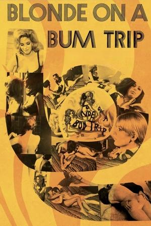Blonde on a Bum Trip watch Blonde on a Bum Trip