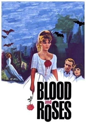 Blood and Roses watch Blood and Roses
