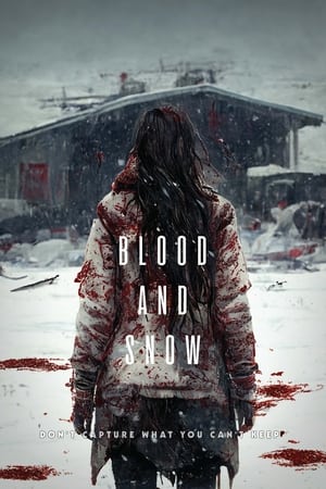 Blood and Snow watch Blood and Snow