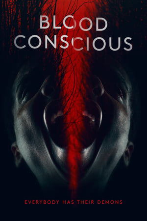watch Blood Conscious
