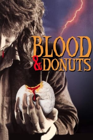 Blood & Donuts watch Blood & Donuts