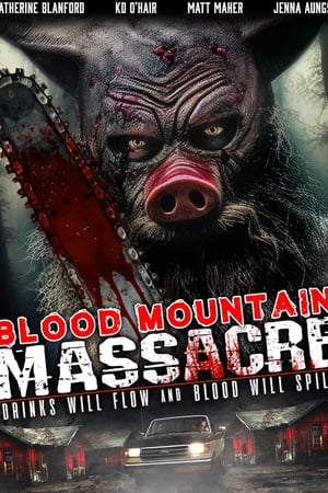 watch Blood Mountain Massacre