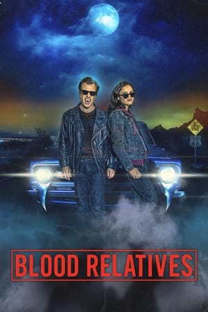 Blood Relatives watch Blood Relatives