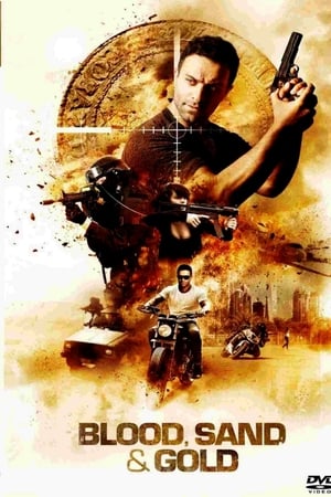 watch Blood, Sand & Gold