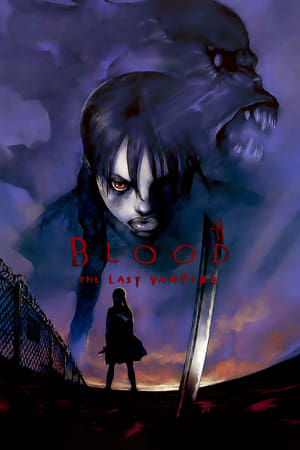 Blood: The Last Vampire watch Blood: The Last Vampire