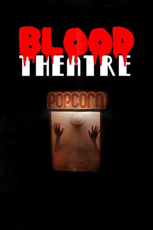 Blood Theatre watch Blood Theatre