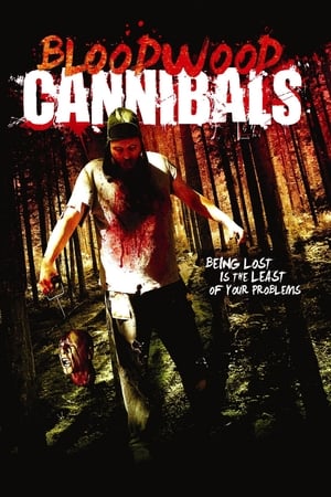 watch Bloodwood Cannibals