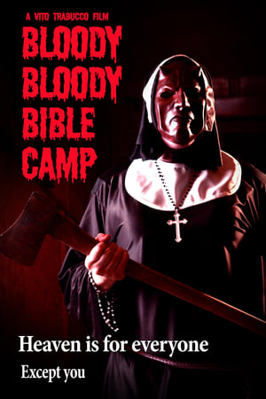 Bloody Bloody Bible Camp watch Bloody Bloody Bible Camp