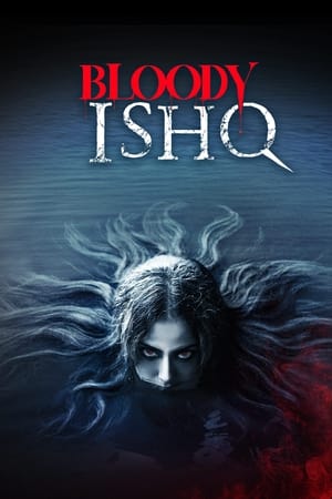 Bloody Ishq watch Bloody Ishq