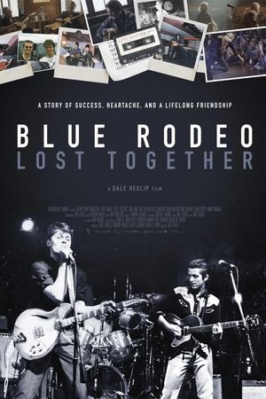 Blue Rodeo: Lost Together watch Blue Rodeo: Lost Together