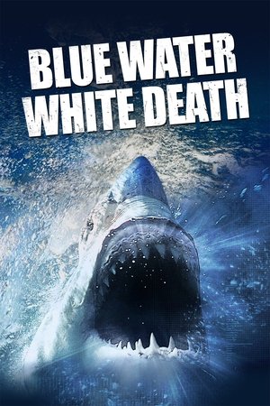 watch Blue Water, White Death