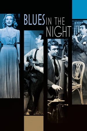 Blues in the Night watch Blues in the Night