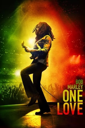 Bob Marley: One Love watch Bob Marley: One Love