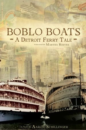 Boblo Boats: A Detroit Ferry Tale watch Boblo Boats: A Detroit Ferry Tale