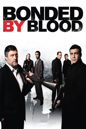Bonded by Blood watch Bonded by Blood