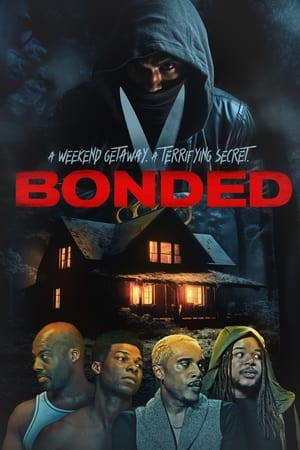 BONDED watch BONDED