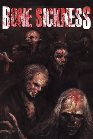Bone Sickness watch Bone Sickness