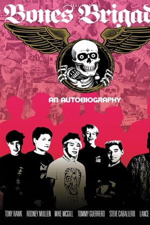 watch Bones Brigade: An Autobiography