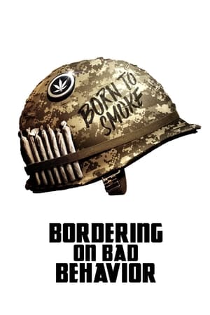 Bordering on Bad Behavior watch Bordering on Bad Behavior