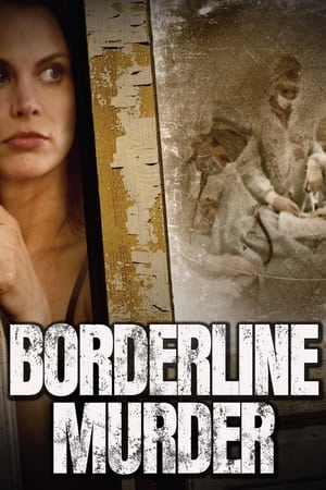 Borderline Murder watch Borderline Murder