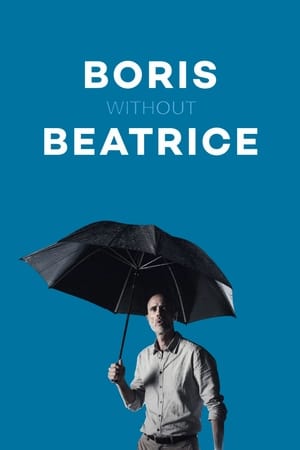 Boris Without Beatrice watch Boris Without Beatrice