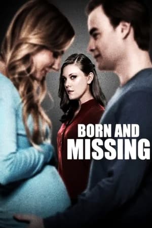 Born and Missing watch Born and Missing