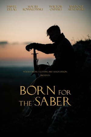 Born for the Saber watch Born for the Saber