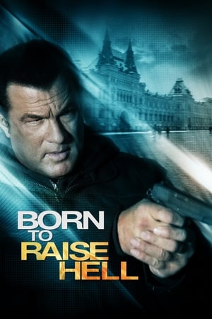 Born to Raise Hell watch Born to Raise Hell