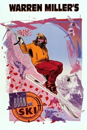 Born to Ski watch Born to Ski