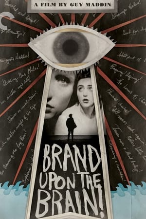 Brand Upon the Brain! watch Brand Upon the Brain!