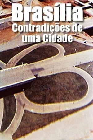 Brasilia, Contradictions of a New City watch Brasilia, Contradictions of a New City