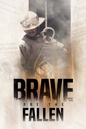 Brave are the Fallen watch Brave are the Fallen