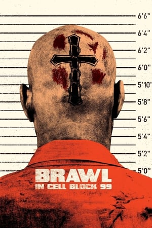 Brawl in Cell Block 99 watch Brawl in Cell Block 99