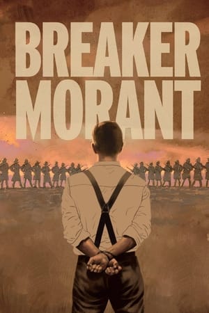 watch Breaker Morant